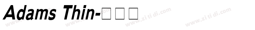Adams Thin字体转换